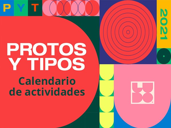 Calendario de actividades del Protos y Tipos 2021