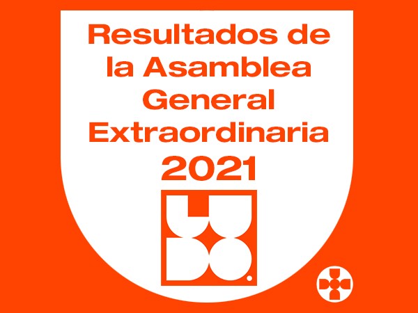 Resultados de la Asamblea General Extraordinaria 2021